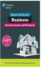 Image of the Business Revision Guide and textbook.  Pearson REVISE Edexcel AS/A level Business Revision Guide & Workbook: for home learning, 2022 and 2023 assessments and exams recommended to buy